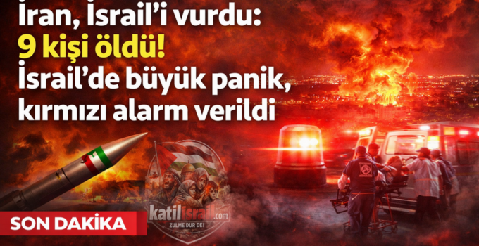 İran’dan İsrail’e Misilleme: 9 Ölü, Ülke Kırmızı Alarmda