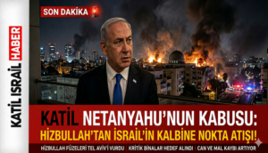 Hizbullah İsrail roket saldırısı son dakika