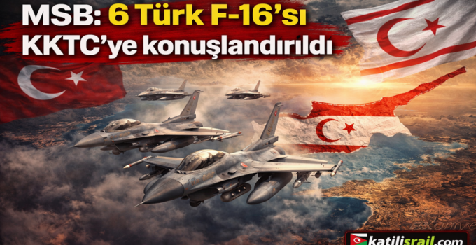 MSB’den Kritik Hamle! 6 Türk F-16’sı KKTC’de: Doğu Akdeniz’de Güç Dengesi Değişiyor