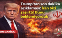 Trump’tan Kritik Çıkış: İran Hamlesi Washington’u Sarstı