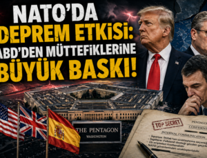 NATO’da Deprem Etkisi: ABD’den Müttefiklerine Büyük Baskı