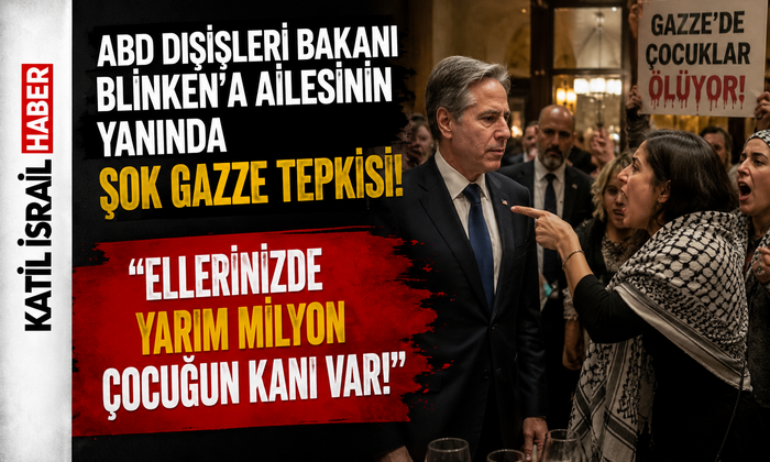 ABD Dışişleri Bakanı Blinken’a Ailesinin Yanında Şok Gazze Tepkisi: “Ellerinizde Yarım Milyon Çocuğun Kanı Var!”