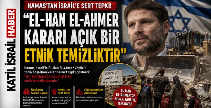 Hamas, Filistin köyünün zorla boşaltılması planını “etnik temizlik” olarak nitelendirdi. Batı Şeria’da tansiyon yeniden yükseliyor.