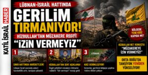 Lübnan-İsrail sınırında gerilim artarken Hizbullah’tan müzakere karşıtı sert açıklama geldi.
