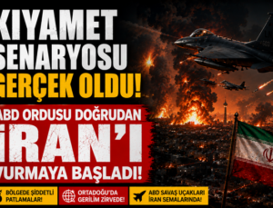Kıyamet Senaryosu Gerçek Oldu!  ABD ordusu doğrudan İRAN’I vurmaya başladı!