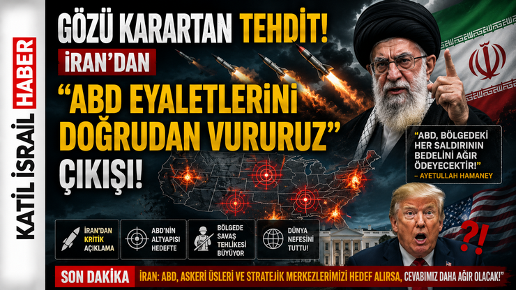 Gözü Karartan Tehdit: İran’dan “ABD Eyaletlerini Doğrudan Vururuz” Çıkışı!