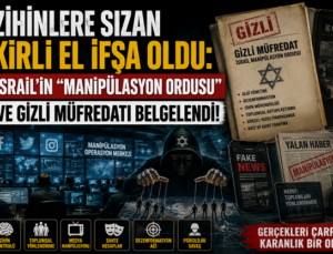 Zihinlere Sızan Kirli El İfşa Oldu: İsrail’in “Manipülasyon Ordusu” ve Gizli Müfredatı Belgelendi!